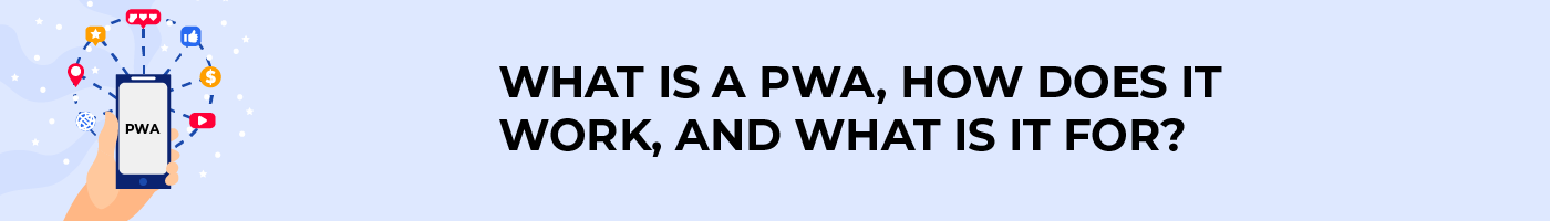 everything about pwa